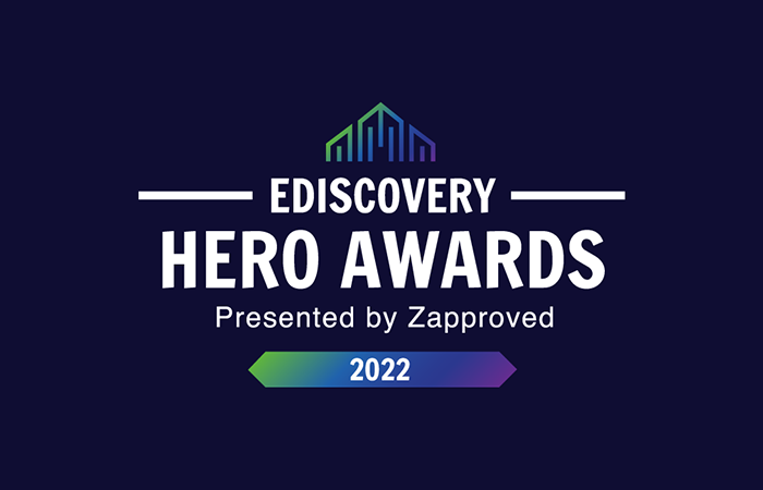 Ediscovery Hero Awards presented by Zapproved